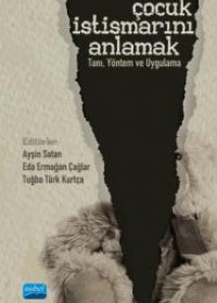 Çocuk İstismarını Anlamak